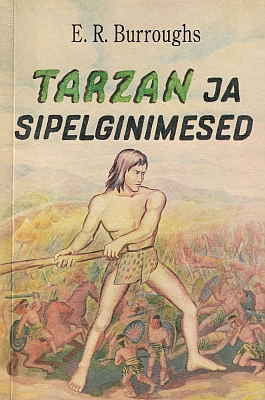 "Tarzan ja sipelginimesed" 1994a 104lk Edgar Rice Burroughs