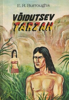 "Tarzan - ahvide kasvandik" 1991a 176lk Edgar Rice Burroughs