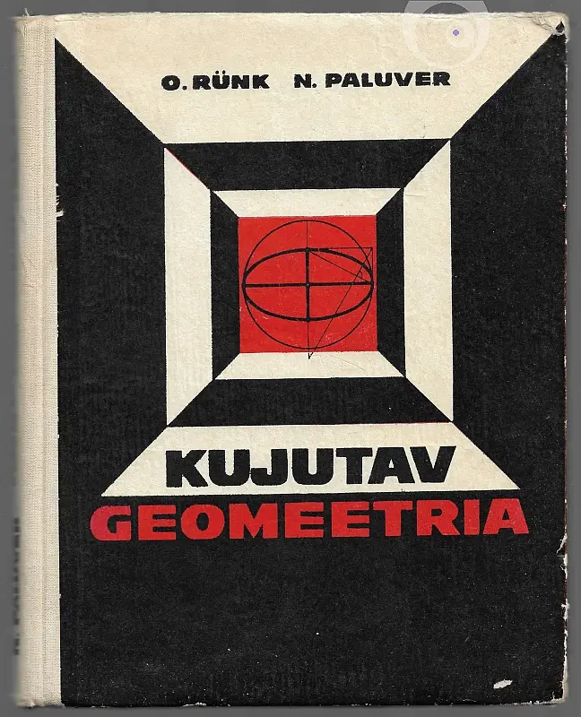 "Kujutav geomeetria kõrgematele koolidele" 1969a Ott Rünk, Nikolai Paluver