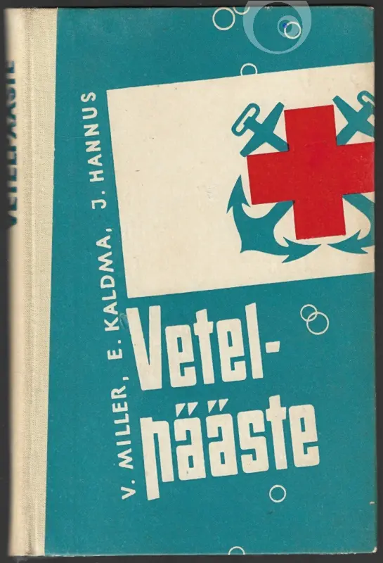 "Vetelpääste" 1961a Viktor Miller, E. Kaldma, Jaak…