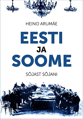 "Eesti ja Soome " 2018a 670lk Heino Arumäe