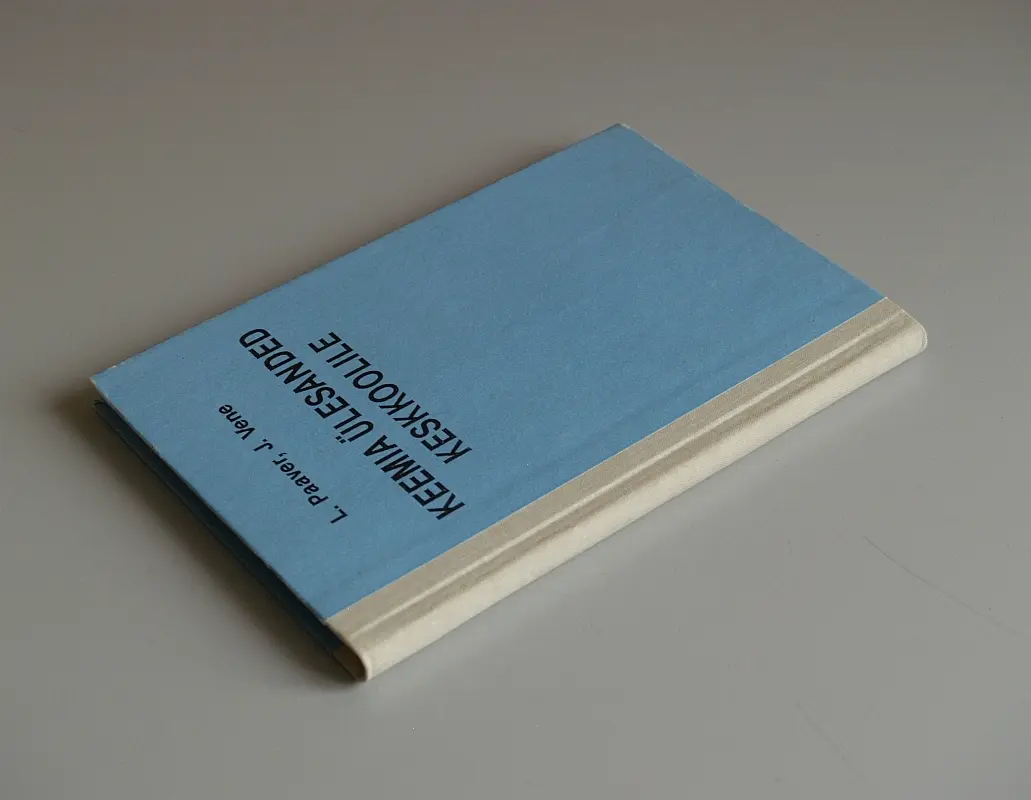 "Keemia ülesanded keskkoolile" 1989a Liia Paaver, Jüri Vene