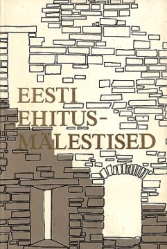 "Eesti ehitusmälestised " 1990a 320lk Tiit Masso (t)