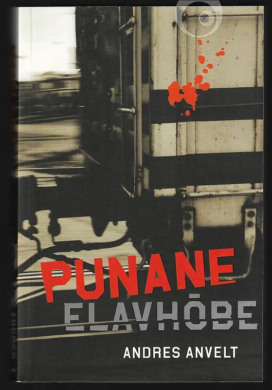 "Punane elavhõbe" 2007a Andres Anvelt