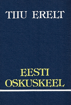 "Eesti oskuskeel" 1982a 216lk Tiiu Erelt
